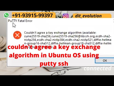 couldn't agree a key exchange algorithm in Ubuntu OS | ssh issue using putty