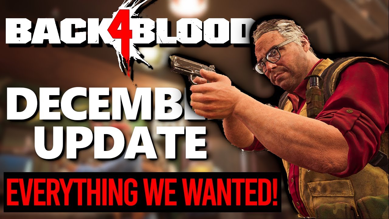 Back 4 Blood - What We Know So Far