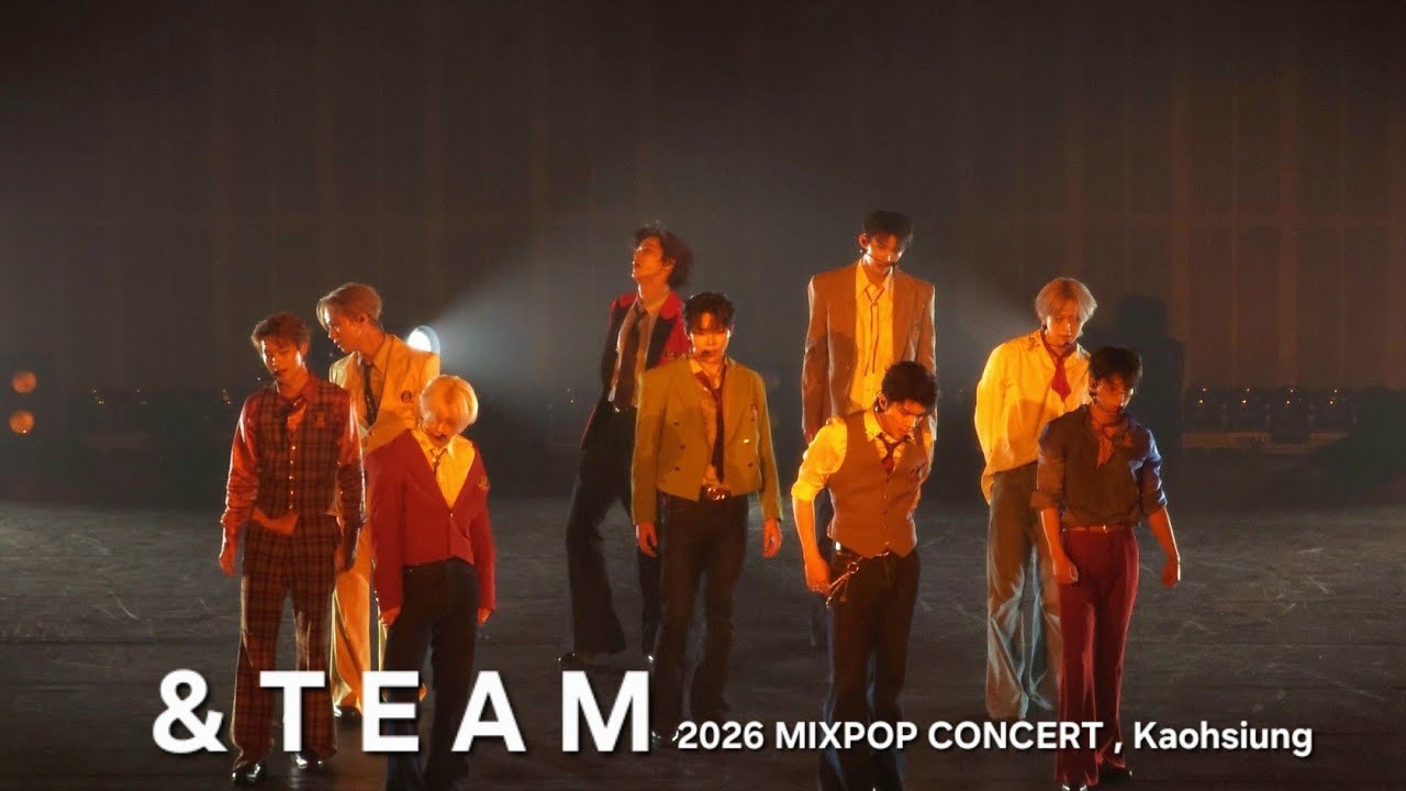 2026 MIXPOP CONCERT - &TEAM 앤팀 - YouTube