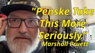 Marshall Pruett: Penske Entertainment Take This More Seriously