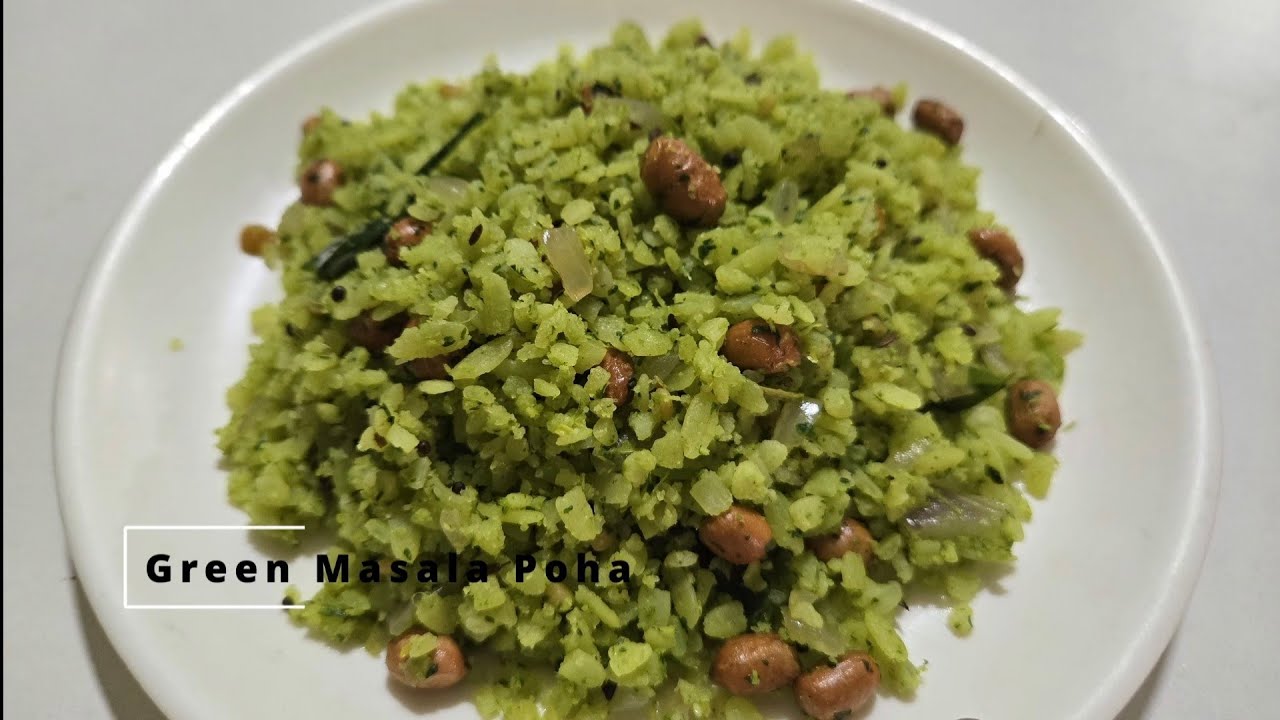 Poha Recipe | Green Masala Poha Recipe | Breakfast Recipe