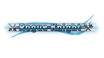 Rogue Knight - Trailer 1