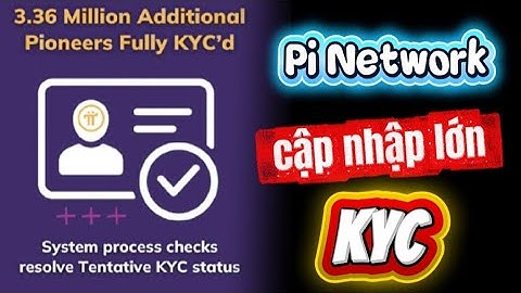 Pi Network cập nhập lớn KYC 🅿️ℹ️✅🎉💥 #investtv #coin #crypto #pinetwork