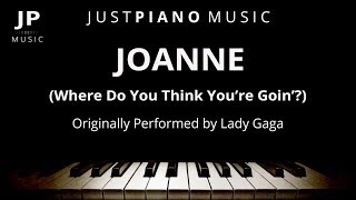 Joanne (Where Do You Think You’re Goin’?) (Piano Accompaniment) Lady Gaga chords