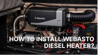 How to Install a Webasto Diesel Heater (Without Costly Mistakes)