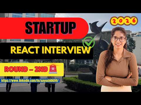 React Interview Round 2 Questions 2026 | Startup Frontend Developer Interview