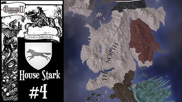 Crusader Kings 2 - The Seven Kingdoms Mod - House Stark - Andal Invasion #4