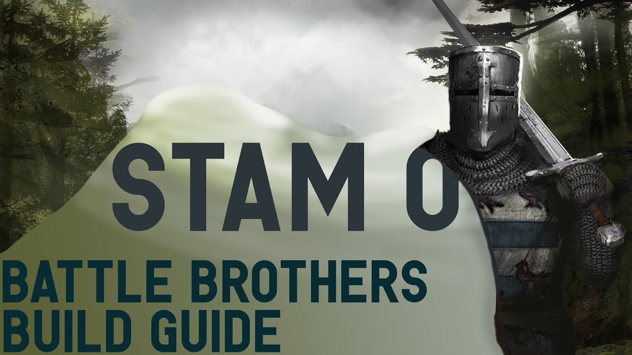 Fatigue Neutral The Build That Ended Recover Battle Brothers Build