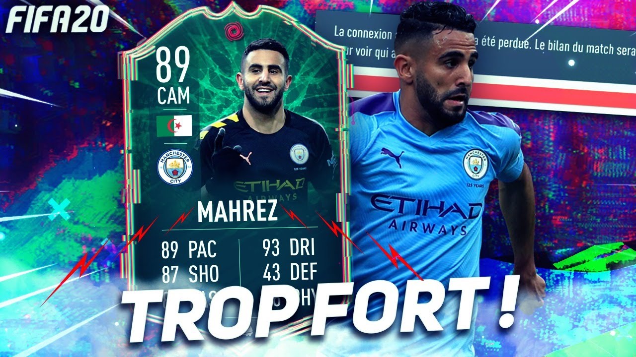 FUT 20 | MAHREZ 89 MOC est INCROYABLE ! (Carte Métamorphosée)