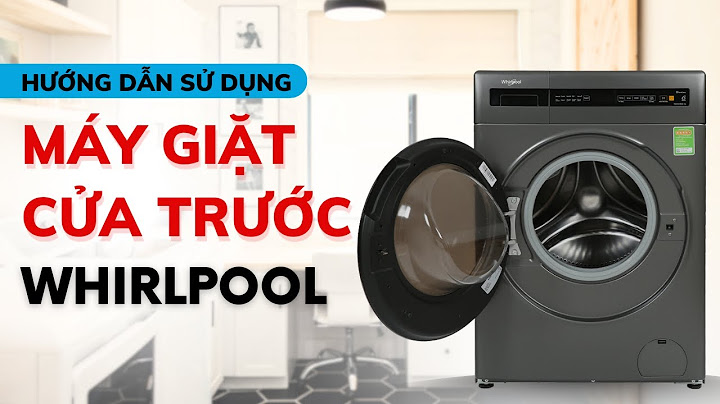 Hướng dẫn sử dụng máy giặt whirlpool	Informational