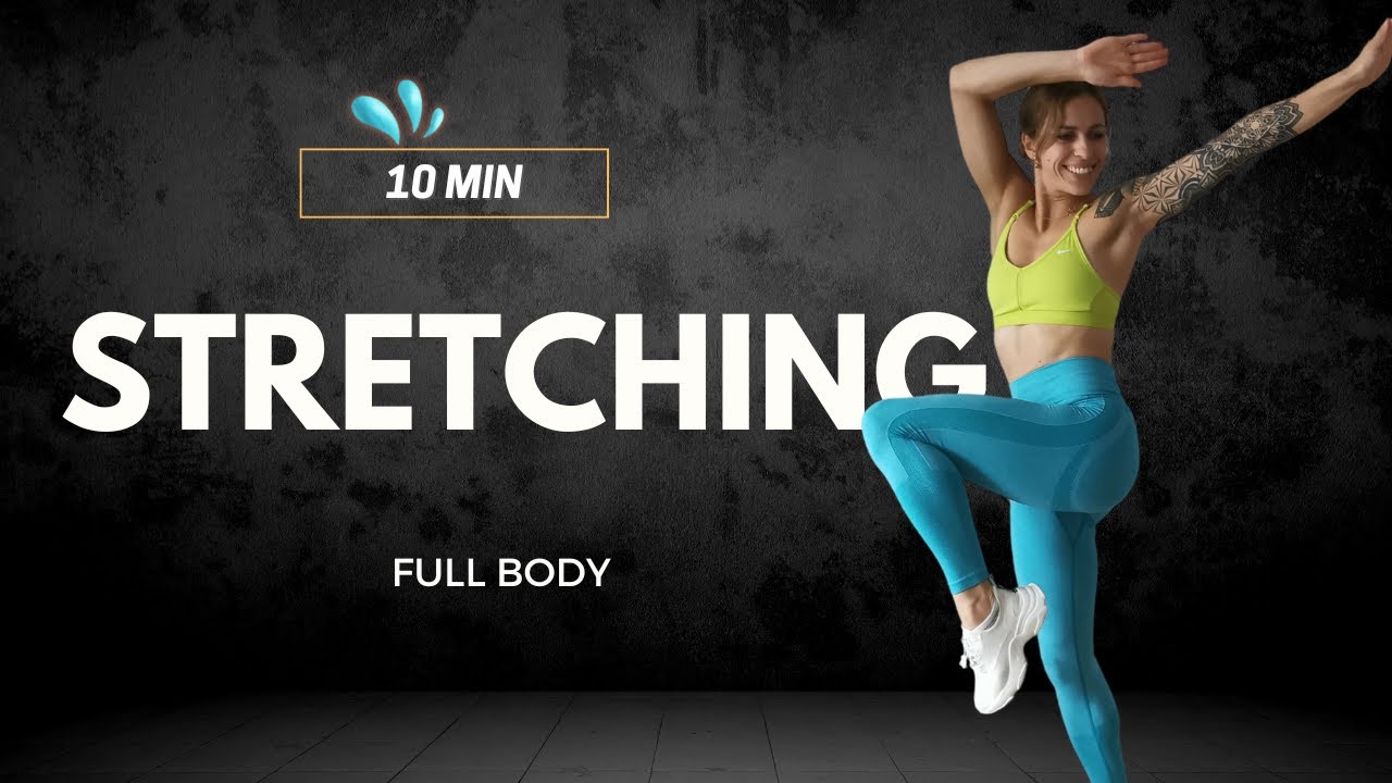 10 min Full Body STRETCHING  Routine | Cool down