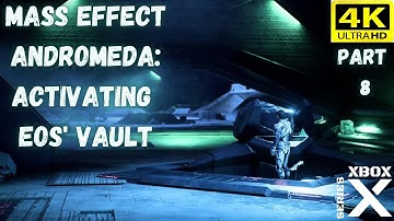 Mass Effect Andromeda Part 8: Activating The Eos Vault