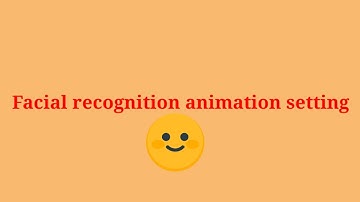 Vivo facial recognition animation setting