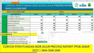 CONTOH PERHITUNGAN SKOR JALUR PRESTASI RAPORT PPDB JABAR 2022 | SMA DAN SMK screenshot 3