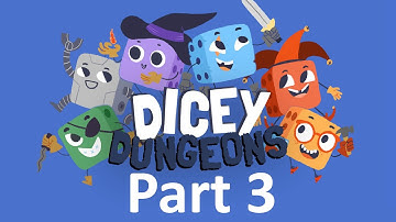 DICEY DUNGEONS Gameplay Walkthrough Part 3 - Jackpot | The Robot | Full Game