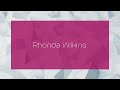 Rhonda wilkins  appearance