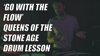 'Go With The Flow' - Queens Of The Stone Age - Drum Lesson (Dave Grohl)