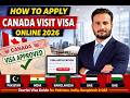 How to Apply Canada Visit Visa Online 2026 | Tourist Visa Guide for Pakistan, India & UAE