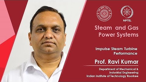 Lecture 24: Impulse Steam Turbine Performance