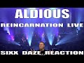 Aldious: Reincarnation Live Sixx Daze Reaction #aldious #reincarnationlive
