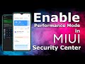 Enable Performance Mode in MIUI Security Center in MIUI China Beta Rom | MIUI 13 || Any Redmi Device