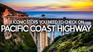 11 Iconic Pacific Coast Highway Stops You Need To Check On Your Next Road Trip