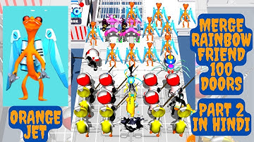 Merge Rainbow friend 100 Doors | Gameplay Walkthrough Part 2 (android