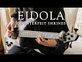 Eidola - Counterfeit Shrines (bass cover)