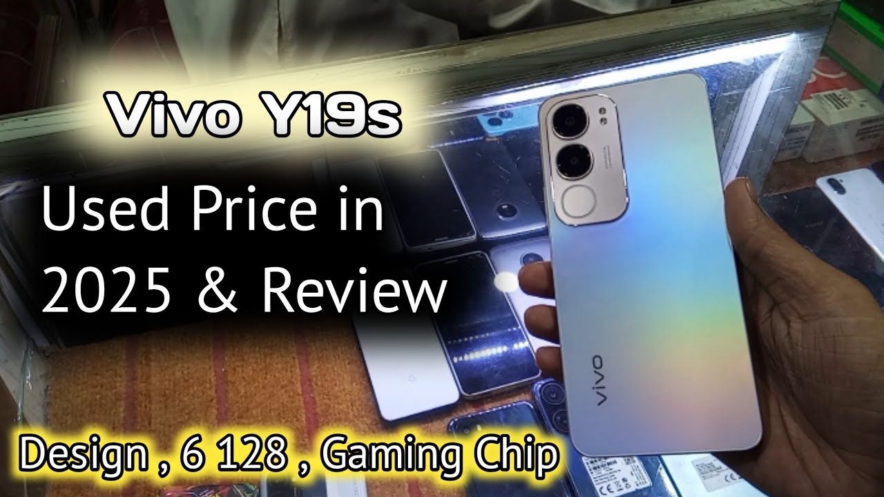 Vivo y19s used price in 2025 | vivo y19s review | vivo used mobile under 30000