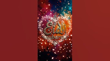 🌙✨ Eid Mubarak 2025 🕌💖 | Happy Eid Wishes 🎊 | Blessed Eid Status🌟|Eid ul Fitr Status 2025#viralvideo