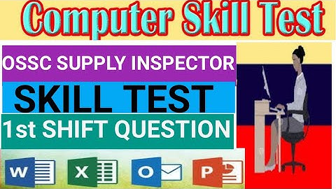 ossc skill test ofsupply inspector. SKILL TEST QUESTION PAPER. DO PRACTICE.