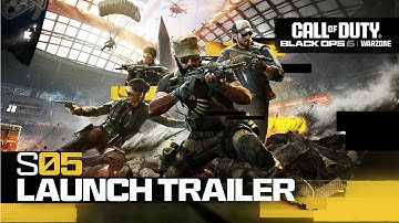 Season 05 Launch Trailer | Call of Duty: Warzone & Black Ops 6