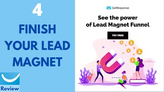 GetResponse Review & Tutorial 4: Steps To Finish Your Lead Magnet