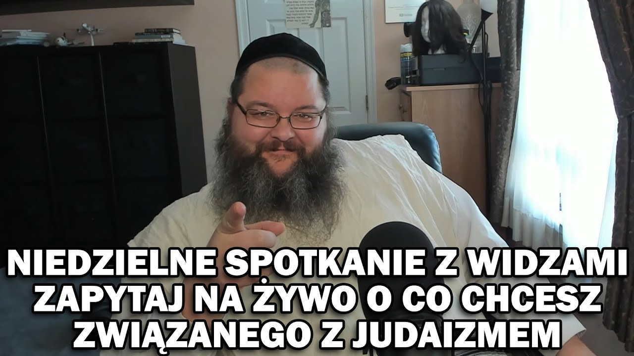NIEDZIELNE SPOTKANIE Z ELIYAHU, ZADAJ PYTANIE