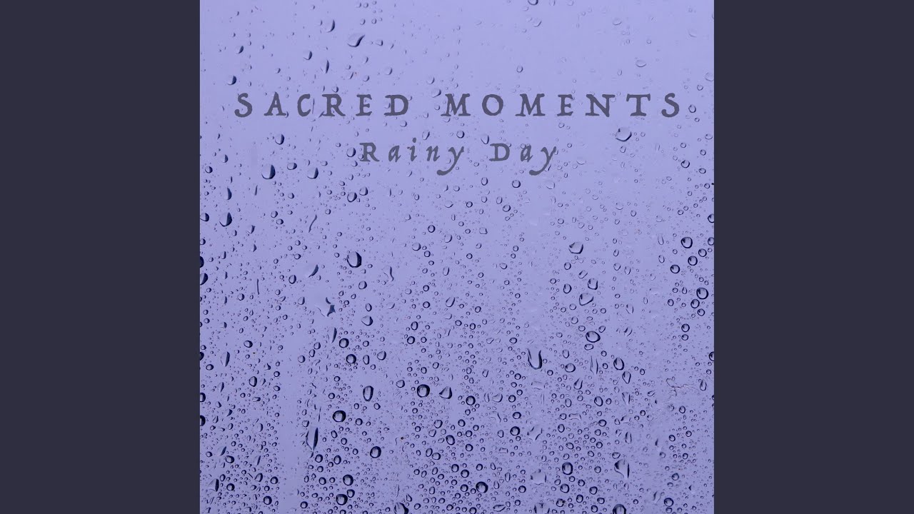 Sacred Rainfall