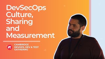 DevSecOps Culture, Sharing and Measurement - Mario Platt