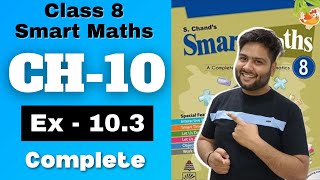 Smart Maths Class 8, Chapter - 10 || Exercise 10.3 || Visualising solid shapes Smart Maths Class 8 Chapter 10 Exercise 10 1 Visualising Solid Shapes