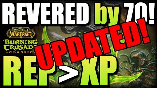 TBC Classic WoW: UPDATED Revered by Level 70 Guide!