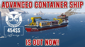 Advanced Cargo Ship FINALLY OUT in Stormworks