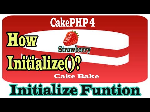 Cakephp4 Initialize Function Part-10 | How To Use Initialize() function In Cakephp