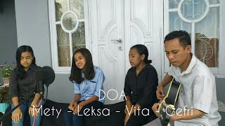 Download Lagu DOA || Doddy Latuharhari || Cover : Mety - Leksa - Vita - Gefri MP3