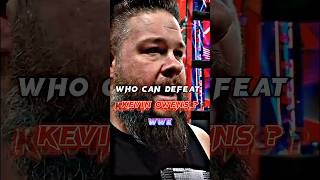 🥵Who can defeat Kevin Owens🤬 #shorts #wwe #kevinowens