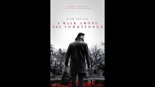 A Walk Among The Tombstones | Richard Roeper Reviews (9/19/2014)