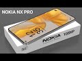 وحش نوكيا 2025 NX Pro 5G كاميرا 200MP وشحن خرافي رهيب وميزات نارية
