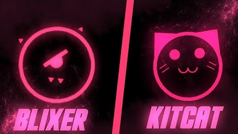 Long Live The New Meow | Mashup (Comparison Blixer vs Kitcat) | Project Arrhythmia - JS&B