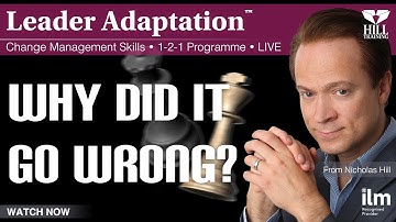 Why Did it Go Wrong? | Change Management Skills | LIVE 1-2-1 Programme