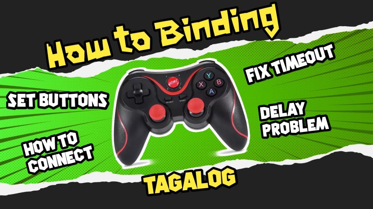 X3 GAMEPAD PAANO MAG BINDING AT SETUP (TAGALOG) how to Binding