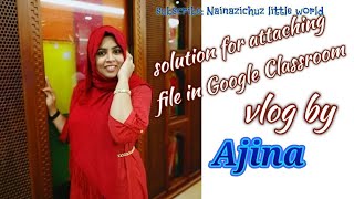 How to fix the problem  Couldn't attach drive file in google classroom