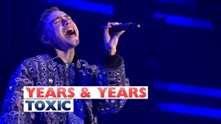 Years And Years - 'Toxic' (Live At The Jingle Bell Ball 2015) chords