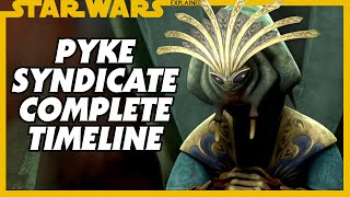 The Pyke Syndicate - Complete Canon Timeline Of Their Criminal History